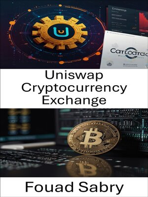 cover image of Uniswap Cryptocurrency Exchange
